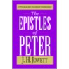 The Epistles of Peter by John Henry Jowett