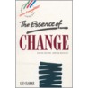 The Essence Of Change by Liz Clarke