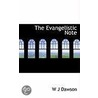 The Evangelistic Note by William James Dawson