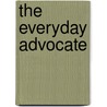 The Everyday Advocate door Esq Martin