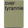 Over tyrannie door Sperber
