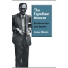 The Expedient Utopian by James Manor