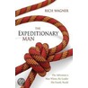 The Expeditionary Man door Rich Wagner
