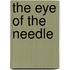 The Eye Of The Needle