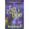 The Face Of The Enemy by Walker Buckalew