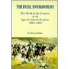 The Fatal Environment by Richard Slotkin
