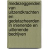 Medezeggenden van uitzendkrachten en gedetacheerden in inlenende en uitlenende bedrijven by S. van den Berg