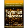 The Feynman Processor door Gerard J. Milburn