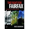 The Fight For Fairfax door Russ Banham