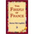 The Firefly Of France