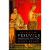 The Fires of Vesuvius door Mary Beard
