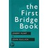 The First Bridge Book