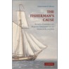 The Fisherman's Cause by Christopher P. Magra