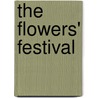 The Flowers' Festival door Ella Beskow