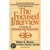 The Focused Interview by Robert King Merton