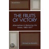 The Fruits Of Victory by Michael Les Benedict