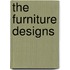 The Furniture Designs