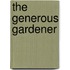 The Generous Gardener