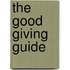 The Good Giving Guide