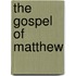 The Gospel Of Matthew