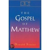 The Gospel of Matthew by Donald Senior