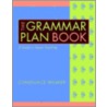 The Grammar Plan Book by Constance Weaver