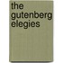 The Gutenberg Elegies