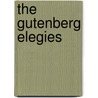 The Gutenberg Elegies door Sven Birkerts