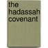 The Hadassah Covenant