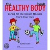 The Healthy Body Book door Ellen Sabin