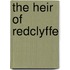 The Heir Of Redclyffe