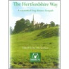 The Hertfordshire Way by Bert Richardson
