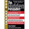 The Hidden Persuaders door Vance Packard