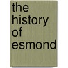 The History Of Esmond by W.N. Thackeray