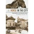 The Horse In The City