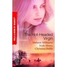 The Hot-Headed Virgin by Trish Morey