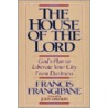 The House of the Lord door Rev Francis Frangipane