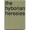 The Hyborian Heresies door Cat Books Wild Cat Books