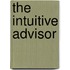 The Intuitive Advisor
