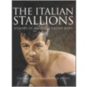 The Italian Stallions door Thomas Hauser