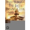 The Jekyl Island Club door Brent Monahan