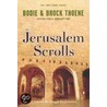 The Jerusalem Scrolls by Brock Thoene