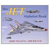 The Jet Alphabet Book door Rob Bolster