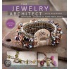 The Jewelry Architect door Kate McKinnon