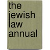 The Jewish Law Annual by Unknown