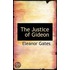 The Justice Of Gideon