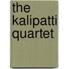 The Kalipatti Quartet door Julie Wayne