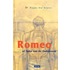 Romeo, of Links van de lindeboom