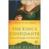 The King's Confidante