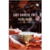 The Last Chinese Chef door Nicole Mones